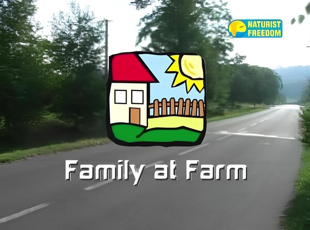 Naturist Freedom: Family at Farm - Living freely and naturally is the dream of naturists