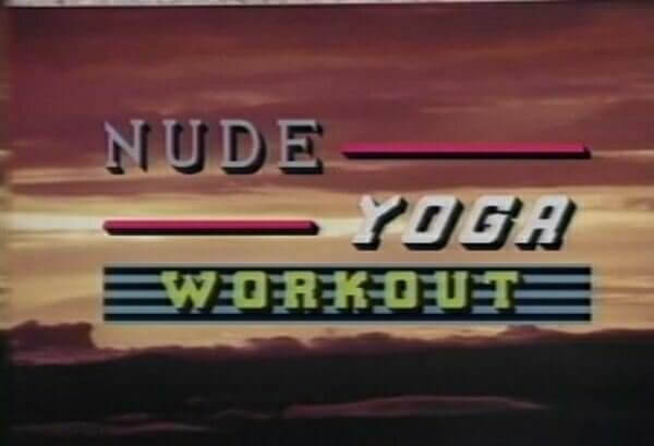 Nude yoga workout retro - A Haven for Those Who Wish to Go Naked