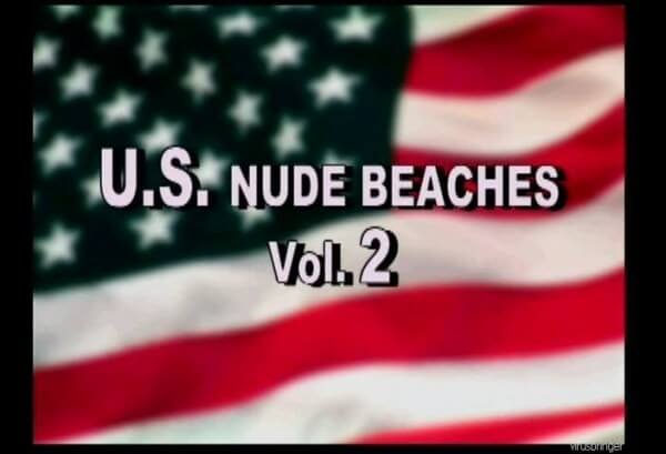 U.S. Nude Beaches vol 2 - What the concept of naturist recreation entails and its benefits